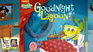 SpongeBob SquarePants quotGoodnight Lagoonquot LOOP  ANIMATED Kids read aloud book [upl. by Aihsilat691]