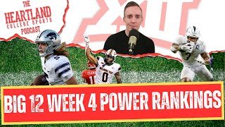 Big 12 Football Week 4 Power Rankings Another NEW No 1 [upl. by Nairim66]