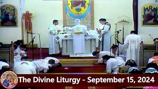 The Divine Liturgy  Fr Michael Ibrahim  September 15 2024 [upl. by Benioff]