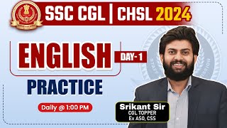 Complete English Practice Class Day 01 by Srikant Sir  English Practice Mock test for SSC CGL [upl. by Nilhtac]