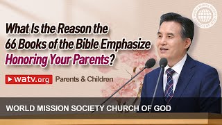 Parents amp Children  WMSCOG Church of God Ahnsahnghong God the Mother [upl. by Riva779]