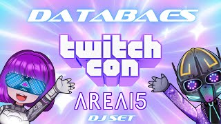 DataBaes TwitchCon AREA 15 Performance Reel [upl. by Auqinom]