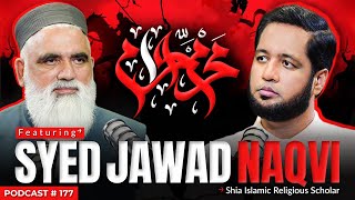 Hafiz Ahmed Podcast Featuring Allama Syed Jawad Naqvi  Hafiz Ahmed [upl. by Aikahs736]