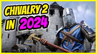 Chivalry 2 The 2024 Review Is Chivalry 2 Worth It In 2024 [upl. by Neraa]