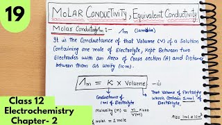 Molar conductivity Equivalent conductivity conductivity of electrolyte Electrochemistry Class12 [upl. by Uthrop]