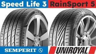 Semperit Speed Life 3 vs Uniroyal RainSport 5 [upl. by Esenwahs]