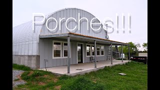 MOST AMAZING HOUSE GOT BETTER Quonset home gets 100 percent CUSTOM porches barndominium [upl. by Kristianson]