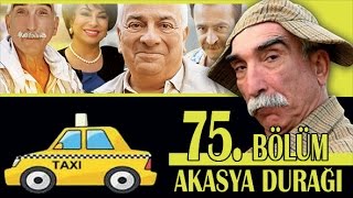 AKASYA DURAĞI 75 BÖLÜM [upl. by Aelahc]