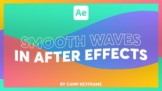 Create smooth waves in After Effects  Tutorial [upl. by Wina]