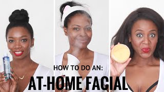 How to Do an At Home Facial  Face Flawless Skin [upl. by Kailey]