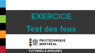 Tutoriels Arduino  Exemple de test des feux [upl. by Atineb344]