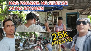 NAGPAGAWA NG SIDECAR ANG AKING BIYANAN25K ANG PRESYO [upl. by Parsons227]