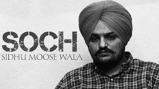 Sidhu Moose Wala  SOCHAi Song  Jailaan Studio  New Punjabi Song quot SidhuMooseWalaOfficial [upl. by Froh]