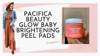 Pacifica beauty glow baby brightening peel pads review [upl. by Pebrook]