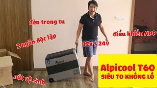 🆕 REVIEW Alpicool T60 tủ lạnh di động ô tô 2 ngăn riêng biệt đông  lạnh [upl. by Karin600]