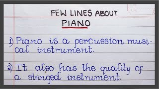 Few Lines about Piano in English  10 Lines on Piano  About Piano in English [upl. by Levitus]