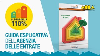 SuperBonus 110 la Guida dellAgenzia delle Entrate  Webinar del 24072020 [upl. by Rennug]