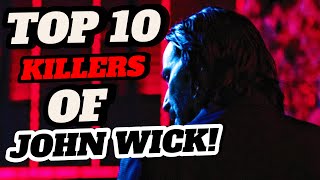 Top 10 Assassins in John Wick Ranking the Deadliest Killers [upl. by Lalib]