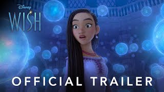 Official Trailer  Wish  Disney UK [upl. by Ettellocin709]