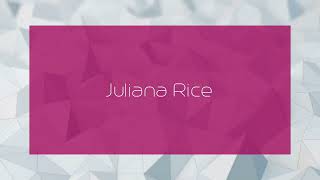 Juliana Rice  appearance [upl. by Nilek]