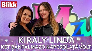 Király Linda Két bántalmazó kapcsolat van mögöttem az új dal a gyógyulás útja volt I Blikk [upl. by Eirelam]