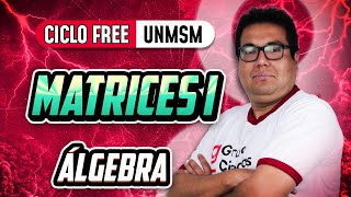 Matrices Parte 1 🧠 Álgebra CICLO FREE [upl. by Aig]