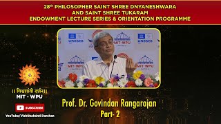 Endowment lecture series  ProfDrGovindan RangarajanPart 2 [upl. by Shana]