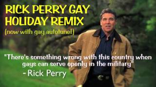 Rick Perry  Strong Gay AUTOTUNE Remix [upl. by Enelyad]