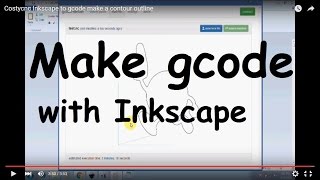 Costycnc Inkscape to gcode make a contour outline [upl. by Kasevich]