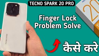 fingerprint sensor not working tecno Spark 20 Pro how to fix fingerprint problem in tecno Spark 20 [upl. by Ancelin341]