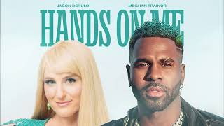 Jason Derulo – Hands On Me feat Meghan Trainor Official Audio [upl. by Ginsberg]