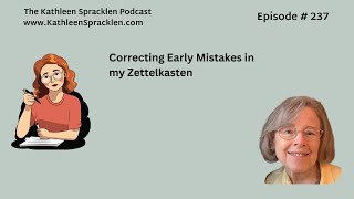 Correcting Early Mistakes in my Zettelkasten [upl. by Hans]