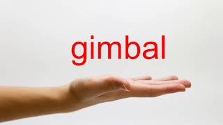 How to Pronounce gimbal  American English [upl. by Nirrac]