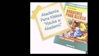 Akademia Pana Kleksa  rozdział 4 quotNauka w Akademiiquot  audiobook [upl. by Ytteb]