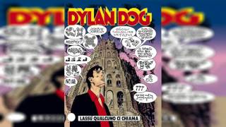 Dylan Dog  Lassù Qualcuno Ci Chiama  Audiolibro Ita [upl. by Eisdnyl]