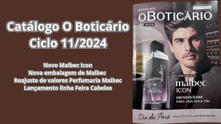 REVISTA O BOTICÁRIO CICLO 112024  NOVO MALBEC ICON REAJUSTE DE VALORES MALBECs Camila Fontes 🌻 [upl. by Godiva319]