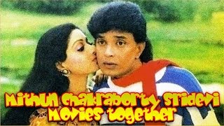 Mithun Chakraborty Sridevi Movies together  Bollywood Films List 🎥 🎬 [upl. by Opiak469]