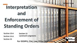 Interpretation and Enforcement of Standing Orders [upl. by Yort494]