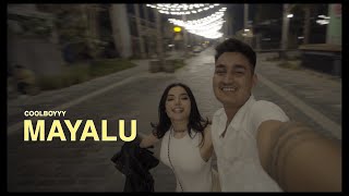 COOLBOYYY  MAYALU OFFICIAL MUSIC VIDEO [upl. by Eelrahc605]