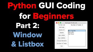 Python Tkinter GUI Tutorial To Do List 2 [upl. by Emmi]