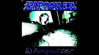 pardoner  tranquilizer girlfriend version [upl. by Aholla]