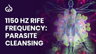 1150 Hz Rife Frequency Parasite Cleansing Frequency Parasite Removal [upl. by Gisele]