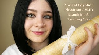 Ancient Egyptian Physician Diagnoses amp Treats You with Massage amp Medicine 🌅 ASMR Soft Spoken RP [upl. by Peppel136]