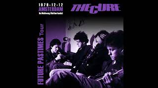 A6The Cure In Your HouseLive In Amsterdam MelkwegNetherlands 12121979 [upl. by Farron911]