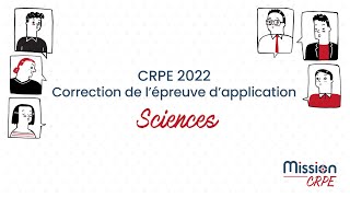 CRPE 2022  Correction de lépreuve dapplication  Sciences [upl. by Anitsirc]