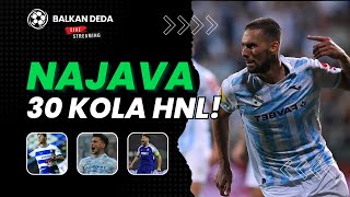 GORICA vs DINAMO ISTRA vs RIJEKA NAJAVA 30 KOLA HNL [upl. by Enomas]