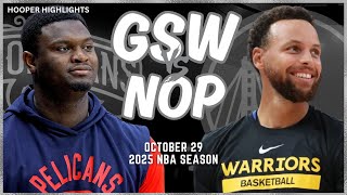 Golden State Warriors vs New Orleans Pelicans Full Game Highlights  Oct 29  2025 NBA Season [upl. by Annelak]