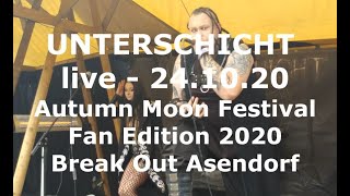 UNTERSCHICHT  live  241020  Autumn Moon Festival  Fan Edition  Break Out Asendorf [upl. by Ettennaej263]