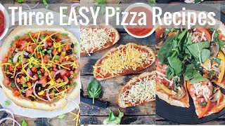 3 EASY AF Vegan Pizza Recipes  Made in 15 minutes  Easy amp Healthy [upl. by Waly]