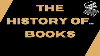 The History of Books [upl. by Nolham]